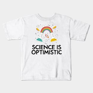 Science is Optimistic Kids T-Shirt